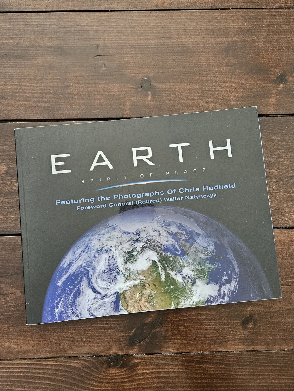 Earth Spirit Of Place Photographs of Chris Hadfield Paperback Photo Book